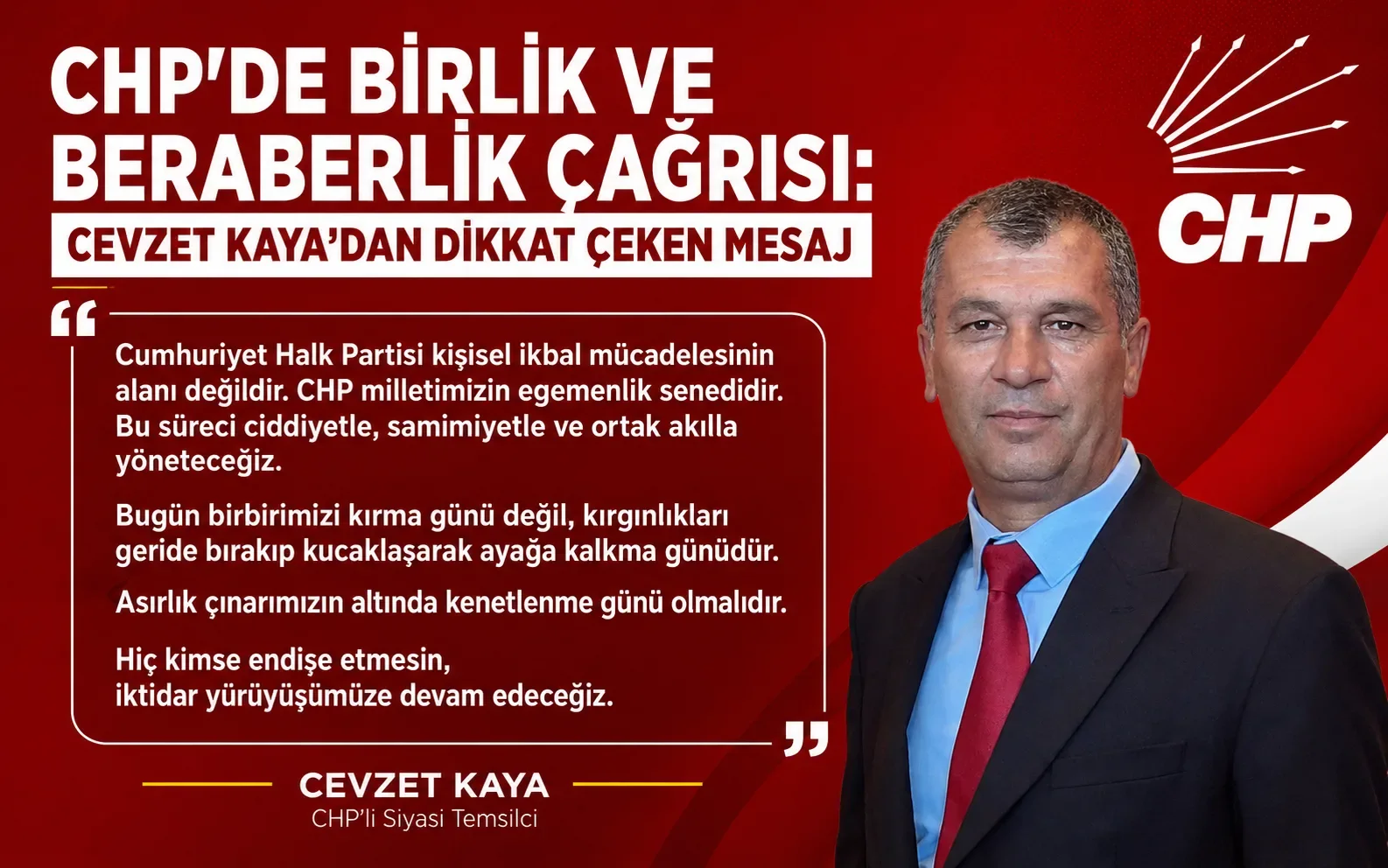 CHP'de Birlik ve Beraberlik Çağrısı: Cevzet Kaya'dan Dikkat Çeken Mesaj