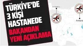 Koronavirüs Türkiye'yi kuşattı! Sağlık Bakanı açıkladı 3 kişi hastaneye kaldırıldı