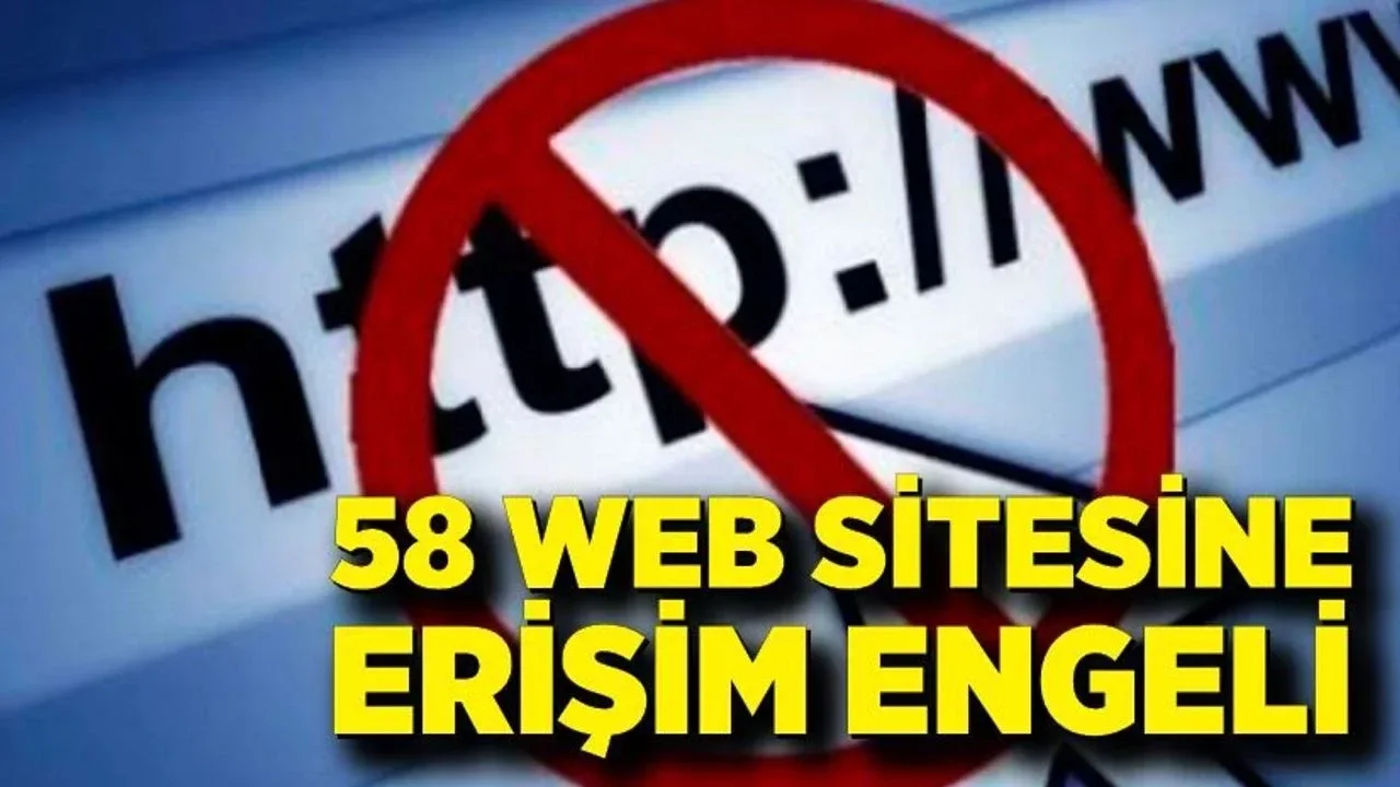 Sanal Devriye ile 58 İnternet Sitesine Erişim Engeli Getirildi