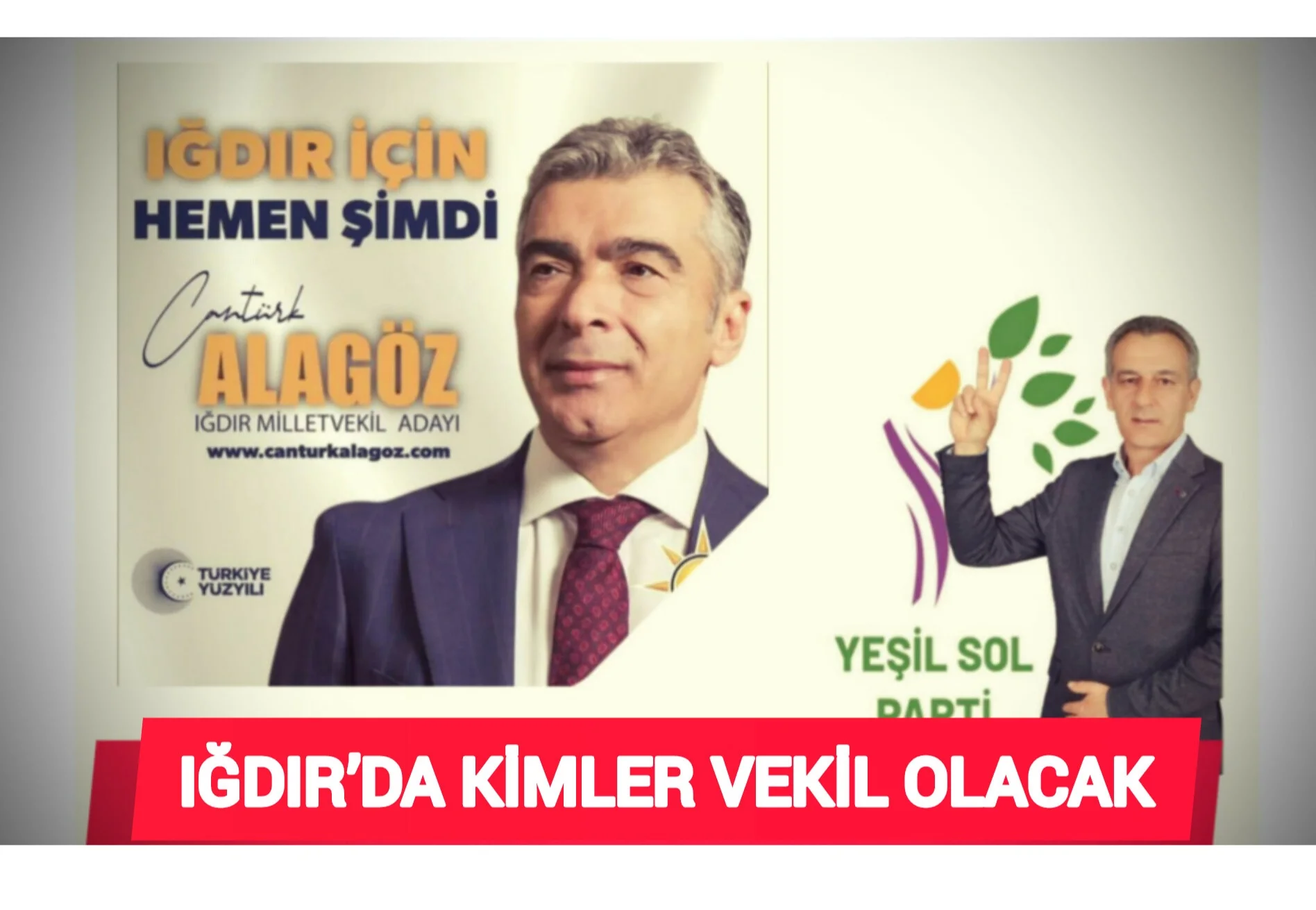IĞDIR’DA KİMLER VEKİL OLACAK