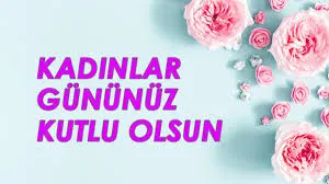 AK PARTİ'NİN DÜNYA KADINLAR GÜNÜ MESAJI