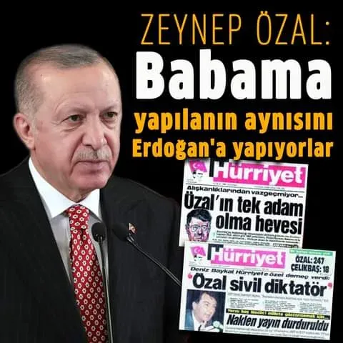 "BABAMA YAPILANIN AYNISINI, ERDOĞAN'A YAPIYORLAR"