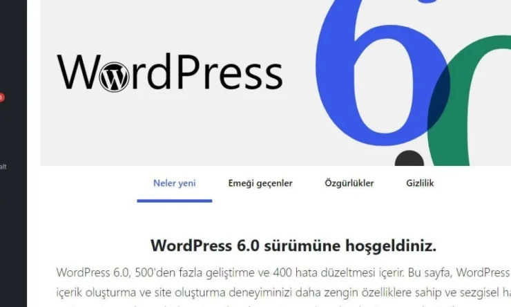WordPress 6.0, 1.000'den fazla güncelleme ve geliştirmeyle kullanıma sunuldu