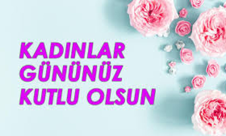 AK PARTİ'NİN DÜNYA KADINLAR GÜNÜ MESAJI