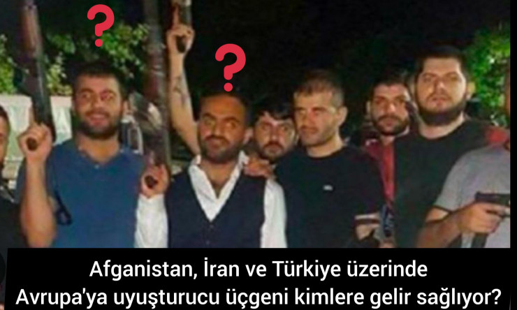 Afganistan, İran ve Türkiye üzerinde Avrupa'ya uyuşturucu üçgeni kimlere gelir sağlıyor?