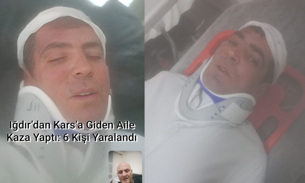 Bugün Hasan Dastan, 7 Kişilik Ailesiyle Iğdır’dan Kars’a Giderken Kaza Geçirdi: 6 Yaralı